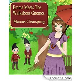 Emma Meets The Walkabout Gnomes