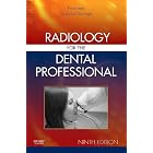 Radiology for the Dental Professional by Herbert H. Frommer BA DDS FACD and Jeanine J. Stabulas-Savage RDH BS MPH