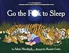 Go the F**k to Sleep