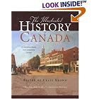Click here to buy The Illustrated History of Canada by Craig Brown.