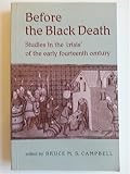 Before the Black Death : studies in the 