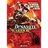 Dynamite Warrior