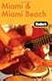 Fodor's Miami & Miami Beach, 6th Edition (Travel Guide)