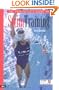 The Triathlete's Guide to Swim Training (Ultrafit Multisport Training Series)