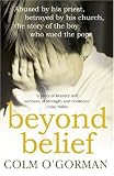 O Gorman, Colm - Beyond Belief bestellen