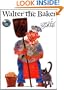 Walter the Baker
