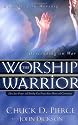 The Worship Warrior: Ascending in Worship: Descending in War (Lifepoints (Paperback))