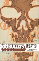 100 Bullets: Decayed