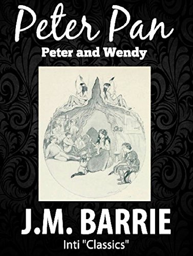 Peter Pan: by J.M. Barrie