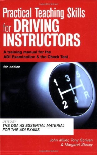 Practical Teaching Skills for Driving Instructors