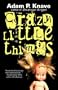 Crazy Little Things
