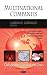 Multinational Companies: Outsourcing, Conduct, and Taxes (Business Issues, Competition and Entrepreneurship)