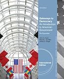 Gateways to democracy : an introduction to American government : the essentials