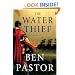 The Water Thief (Aelius Spartianus Mysteries)