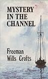 Mystery in the Channel