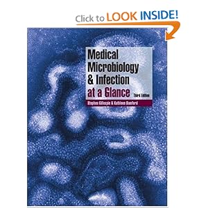Click here to buy Medical Microbiology and Infection at a Glance by Stephen H. Gillespie and Kathleen B. Bamford.