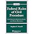 Federal Rules of Civil Procedure with Selected Rules and Statutes