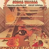 Fulfillingness' First Finale ~ Stevie Wonder
