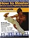 Third Party New : The World's Greatest Fighter Teaches You: How to Master Bruce Lee's Fighting System (The World's Greatest Fighter Teaches You, 1)
