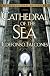 Cathedral of the Sea
