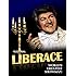 Liberace: The Worlds Greatest Showman