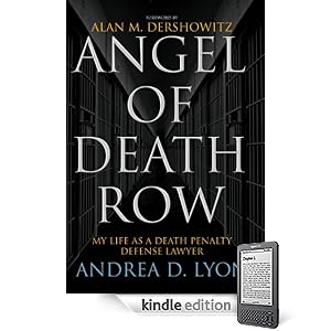 Angel of Death Row: My Life as a Death Penalty Defense Lawyer