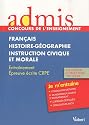 Admis - concours de l'enseignement, professeur des écoles, français, histoire-géographie, instruction civique et morale, entrainement épreuve écrite, nouveau concours 2010-2011