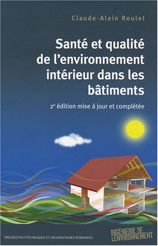 Santé et qualité de l'environnement intérieur dans les bâtiments