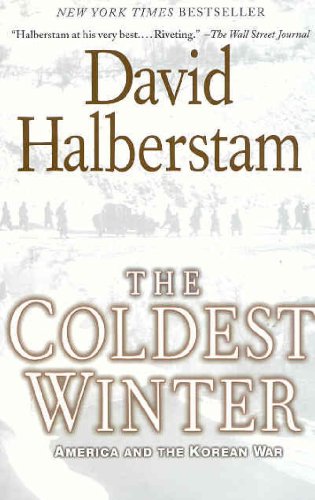 Coldest Winter, The: America and the Korean War
