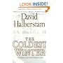 Coldest Winter, The: America and the Korean War