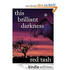 This Brilliant Darkness (A Dark Contemporary Fantasy)