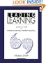 Leading Learning: Posters for Staff to Transform Learning, Transform Teaching (Accelerated Learning S.)