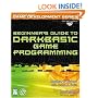 Beginner's Guide to DarkBASIC Game Programming (Game Development)