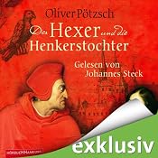 H&ouml;rbuch Der Hexer und die Henkerstochter