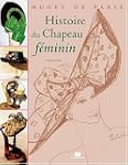 Histoire du Chapeau F�minin