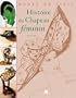 Histoire du Chapeau F�minin
