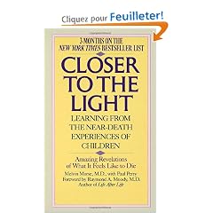 Closer to the Light: Learning from Near Death Experiences of Children