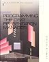 Programming the Os/2 Presentation Manager: The Microsoft Guide to Writing Applications for Os/2 Graphical Windowing Environment