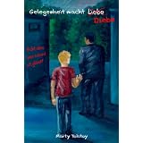 Gelegenheit macht Diebe: Nicht alles, was schwul ist, gl�nzt - Romanvon "Marty Tolstoy"