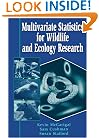 Multivariate Statistics for Wildlife and Ecology Research