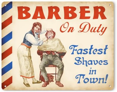 Funny Barber On Duty Metal Sign (Female) - Fastest Shaves In Town