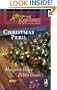 Christmas Peril: Merry Mayhem/Yule Die (Steeple Hill Love Inspired Suspense 2-in-1 #175)