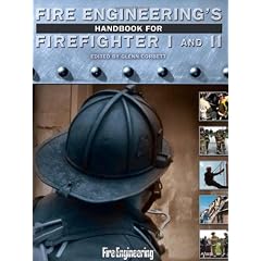 Fire Engineering's Handbook for Firefighter I and II [With 2 DVDs and Paperback Book]