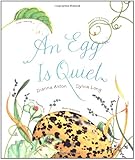 An Egg Is Quiet
