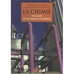 La chimie : En classe de technicien sup�rieur