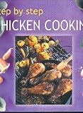 Step by step chicken cooking