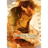 Timeless Sojourn