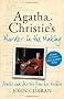 Agatha Christie's Murder in the Making: Stories and Secrets from Her Archive - includes an unseen Miss Marple story