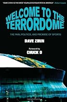 Welcome to the Terrordome: The Pain, Politics and Promise of Sports