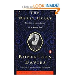 The Merry Heart: Reflections on Reading Writing, and the World of Books